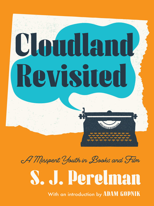 Title details for Cloudland Revisited by S. J. Perelman - Available